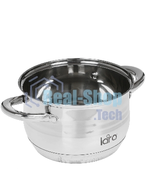 Кастрюля Lara LR02-581 SONATA 18x11,5 см, 2.9 л, 7-СТУПЕНЧАТОЕ ДНО, комбо-полировка, крышка, нержавеющая сталь