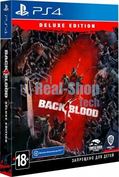 Игра для PS4 PlayStation Back 4 Blood. Deluxe Edition (18+) (RUS)