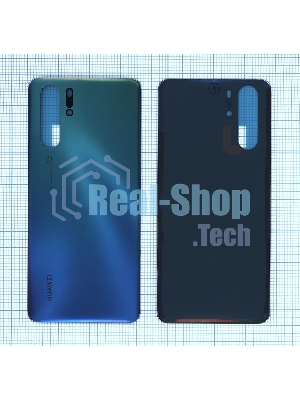 Задняя крышка для Huawei P30 Pro aurora blue