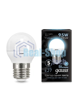 Лампа светодиодная Gauss LED Шар E27 9.5W 950lm 4100K 1/10/50