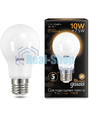 Лампа светодиодная Gauss A60 10Вт цок.: E27 шар 220B 3000K св. свеч. бел. теп. A60 (упак.: 10 шт)
